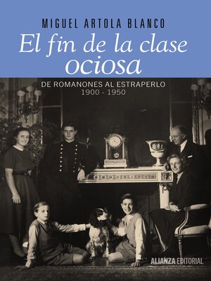 cover image of El fin de la clase ociosa
